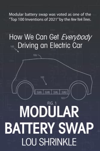 Modular Battery Swap: How We Can Get Everybody