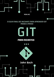 Livro Git para iniciantes: La guida definitiva per principianti all'apprendimento di Git passo dopo passo