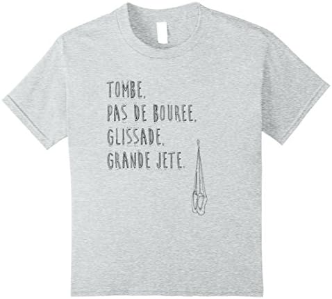 unisex-child "...Glissade, Grande Jete." Dance, Ballet and Pointe T-Shirt 12 Heather Grey