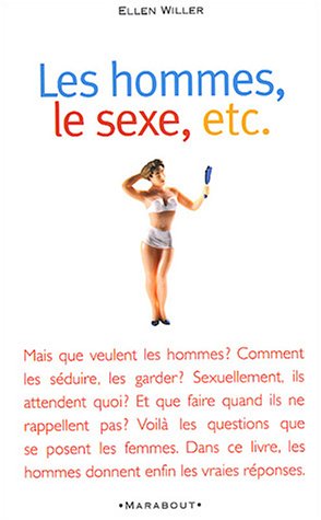 Les  hommes, le sexe, etc.