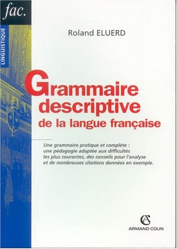 Grammaire descriptive de la langue française