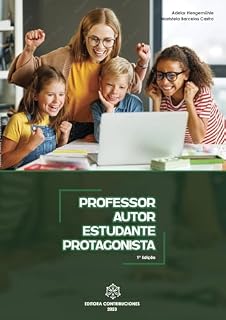 Livro Professor autor Estudante protagonista