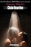 Chain Reaction (A Perfect Chemistry Novel)