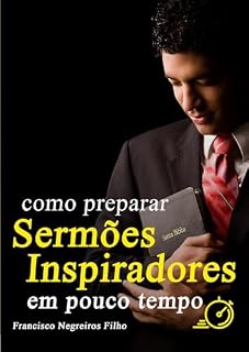 Livro Como Preparar Sermões Inspiradores