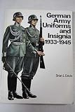 German Army Uniforms and Insignia, 1933-1945 by