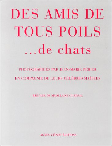 Des  amis de tous poils, de chats