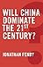 Will China Dominate the 21st Century?