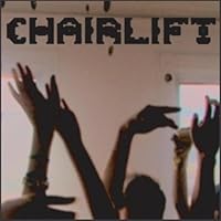 Chairlift Ablum Cover