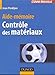Aide-mémoire du contrôle des matériaux by 
