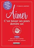 aimer, c'est laisser ses peurs derrière soi by 