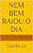 Livro NEM BEM RAIOU O DIA: TEATRO (2)
