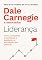 Livro Liderança: Como conquistar a confiança, a lealdade e a admiração das pessoas