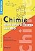 Chimie disséquée à l'usage des bio : Cours et exercices corrigés by 