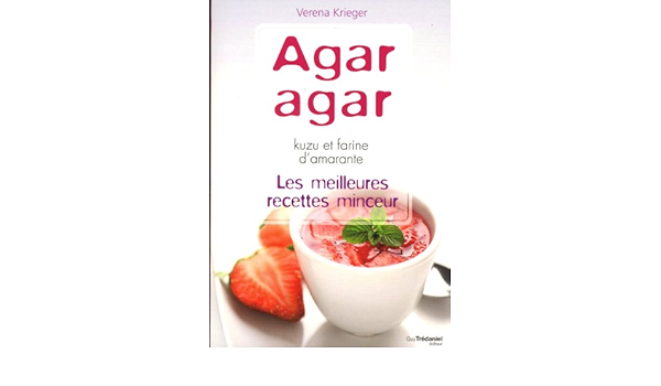 Agar Agar French Edition Krieger Verena 9782813206169 Amazon Com Books