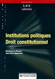 Institutions politiques, droit constitutionnel