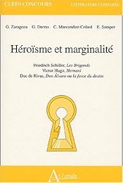 Héroïsme et marginalité