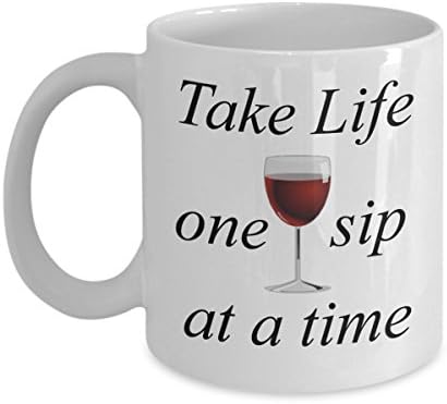 Take life one sip at a time - the mug - 11 oz White