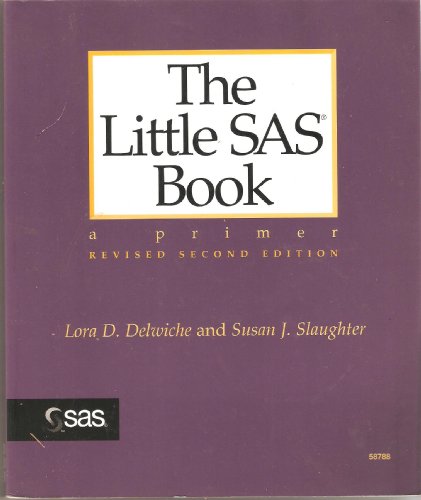 Little Sas Book: A Primer, by Lora Delwiche, Susan J. Slaughter Little Sas Book: A Primer, by Lora Delwiche, Susan J. Slaughter