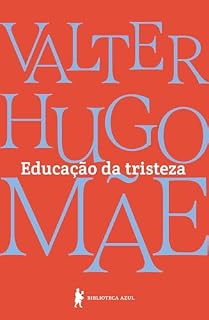 Livro Educação da tristeza