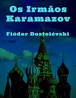Livro Fiódor Dostoiévski: Os Irmãos Karamazov