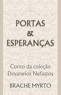 Livro Portas e esperanças (Devaneios Nefastos)