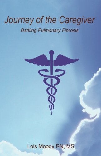Journey of the CareGiver: Battling Pulmonary Fibrosis - //medicalbooks.filipinodoctors.org