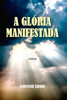 Livro A Glória Manifestada
