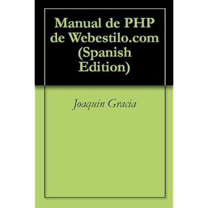 Manual de PHP de Webestilo.com Manual de PHP de Webestilo.com