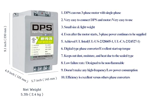 DPS 20HP MY-PS-20 Used for 15HP(11kW) 45A Motor, Single to 3 Phase Converter, 1 DPS Must Be Used for 1 Motor Only, Input/Output 200-240V, UL Listed