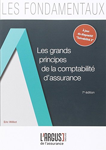 Les grands principes de la comptabilité d'assurance