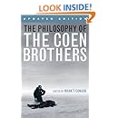 The Philosophy of the Coen Brothers (Philosophy Of Popular Culture)