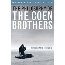 The Philosophy of the Coen Brothers (Philosophy Of Popular Culture)