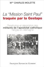 La  Mission Saint-Paul traquée par la Gestapo