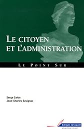 Le  citoyen et l'administration