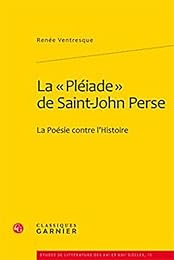 La " Pléiade" de Saint-John Perse