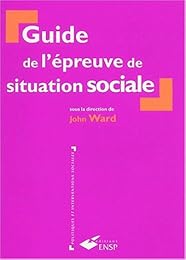 Guide de l'épreuve de situation sociale