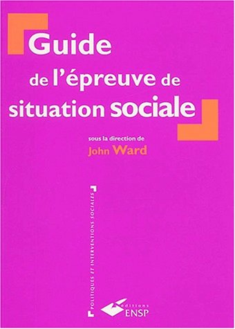 Guide de l'épreuve de situation sociale