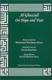 Al-Ghazzali On Hope and Fear (The Deliverers)