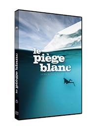 Le Piège Blanc