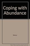 Image de Coping With Abundance: Energy and Environment in Industrial America 1820-1980