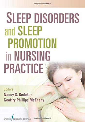 Sleep Disorders and Sleep Promotion in Nursing Practice by