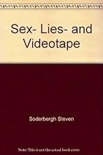 Sex, lies, and videotape