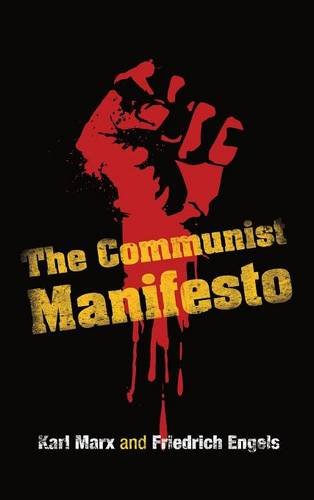The Communist Manifesto (Rethinking the Western Tradition)