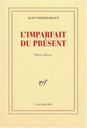L' imparfait du présent