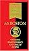 Mr. Boston: Official Bartender's and Party Guide by 