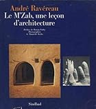 Le M'Zab, une leçon d'architecture by