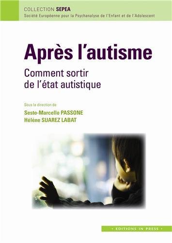 Après l'autisme