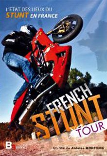 French Stunt Tour