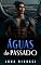 Livro Águas do Passado (Discípulos dos Oceanos)