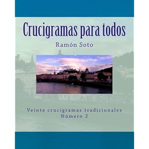 Crucigramas para todos: Veinte crucigramas tradicionales (Crucigramas para todos - Formato grande) (Volume 2) (Spanish Edition)